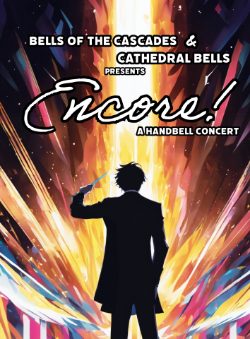 "Encore!" Bells of the Cascades and Cathedral Bells in Concert